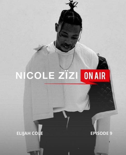 Nicole Zizi on air: Ep9 Elijah Cole on his Upbringing, Aspirations for SHEPHERD, Cultural Influences from the 90s, and Thoughts on Current News