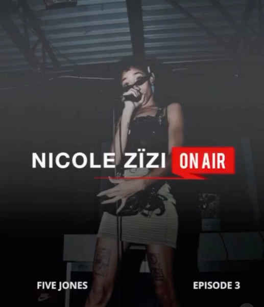 Nicole Zizi on air: Ep3 Five Jones on Developing Music, Graphic Art, and #SayHerName Fund