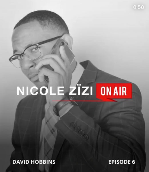 Nicole Zizi on air: Ep6 David Hobbins on Entrepreneurship, Real Estate, Design, Ownership, and Philanthropy